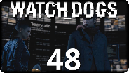 WATCH DOGS #48 - Wieder zurück in die Bat.. erm Hundehöhle! - Let's Play