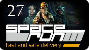 SPACE RUN #27 - Meister der Kuriere! - Let's Play