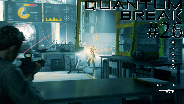 QUANTUM BREAK #26 - Ein letztes mal ☼ Let's Play Quantum Break [HD]