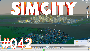 SIMCITY 5 [HD] #42 - Schwarzes Gold ☼ Let's Play SimCity 5